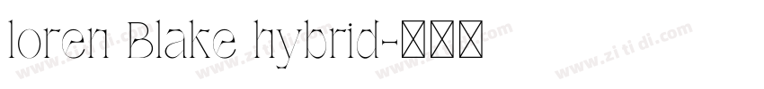 loren Blake hybrid字体转换
